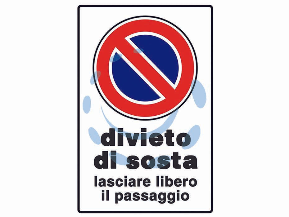 Cartello divieto di sosta lasciare libero il passaggio - cm.20x30h. - in polipropilene compatto